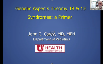 Video – Trisomy 13 and 18: The Basics