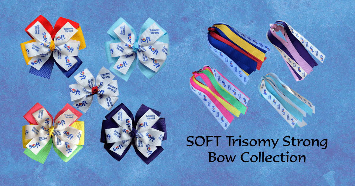 SOFT Trisomy Strong Bow collection