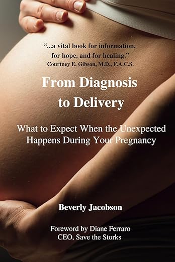 From Diagnosis to Delivery From Diagnosis to Delivery