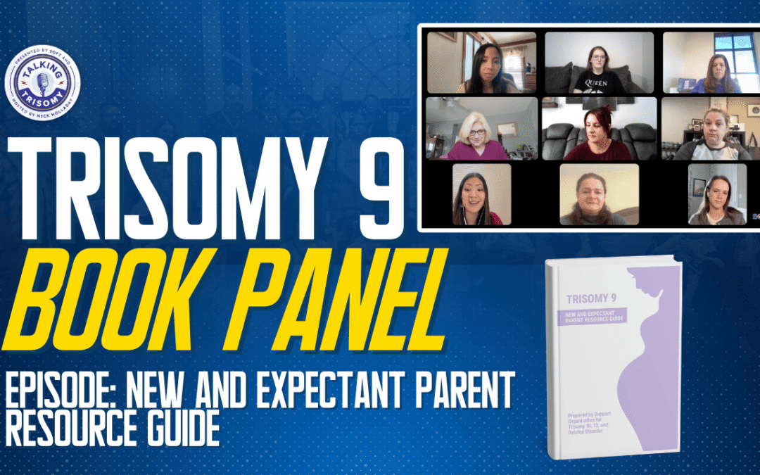 Trisomy 9 Talking Trisomy Book Panel